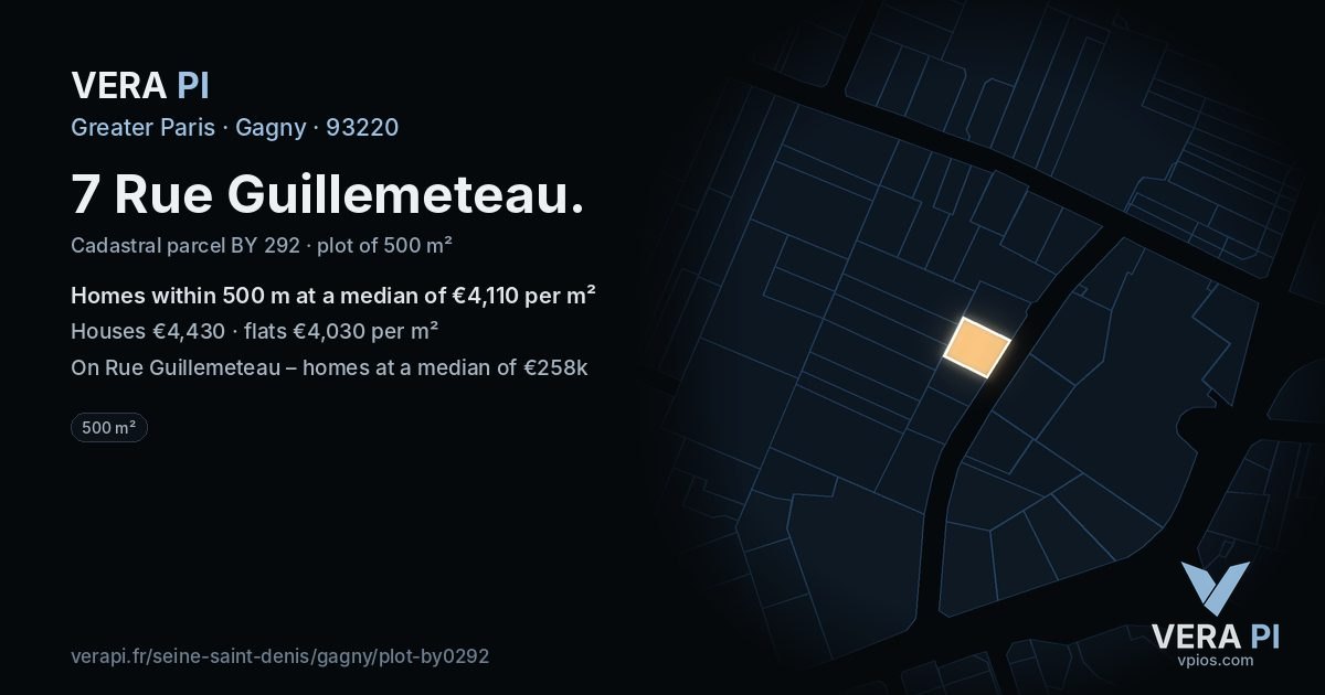 7 Rue Guillemeteau, Gagny at night – the plot lit, the parcels around coloured by the prices near them