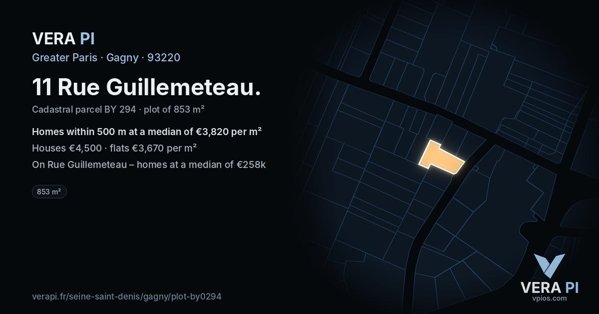 11 Rue Guillemeteau, Gagny at night – the plot lit, the parcels around coloured by the prices near them