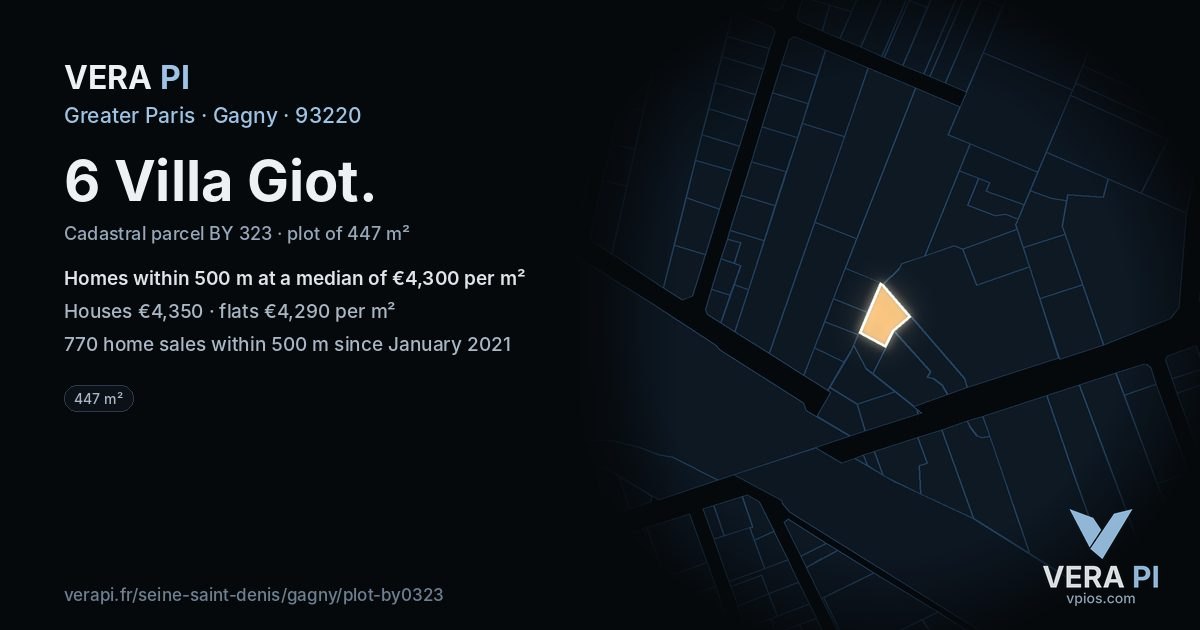 6 Villa Giot, Gagny at night – the plot lit, the parcels around coloured by the prices near them