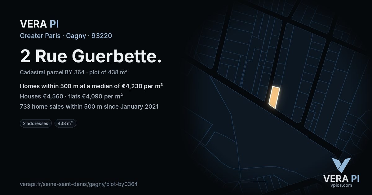 2 Rue Guerbette, Gagny at night – the plot lit, the parcels around coloured by the prices near them
