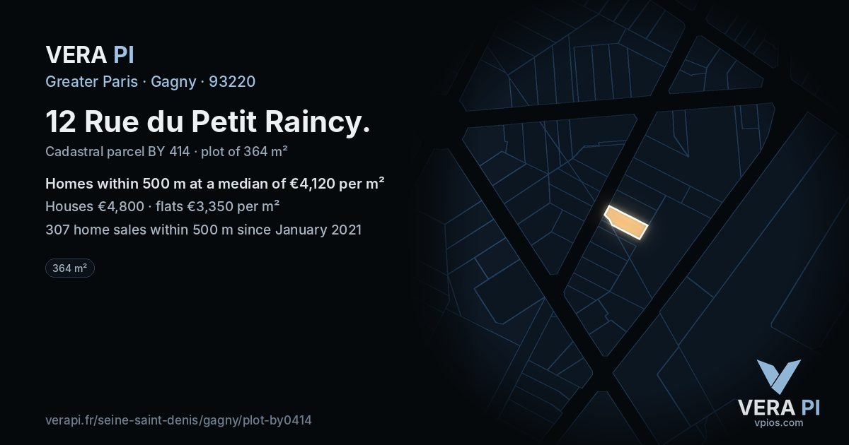 12 Rue du Petit Raincy, Gagny at night – the plot lit, the parcels around coloured by the prices near them