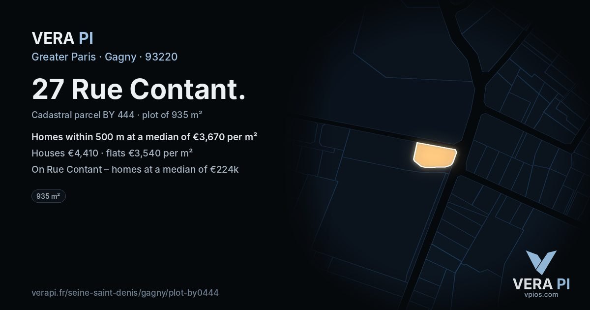 27 Rue Contant, Gagny at night – the plot lit, the parcels around coloured by the prices near them