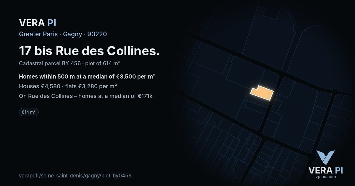17 bis Rue des Collines, Gagny at night – the plot lit, the parcels around coloured by the prices near them