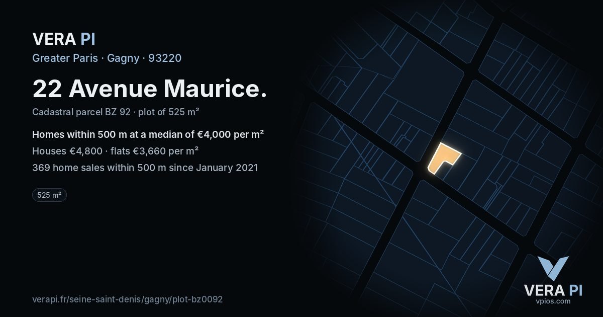22 Avenue Maurice, Gagny at night – the plot lit, the parcels around coloured by the prices near them