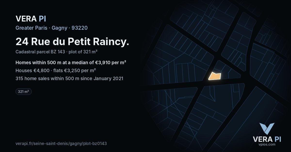 24 Rue du Petit Raincy, Gagny at night – the plot lit, the parcels around coloured by the prices near them