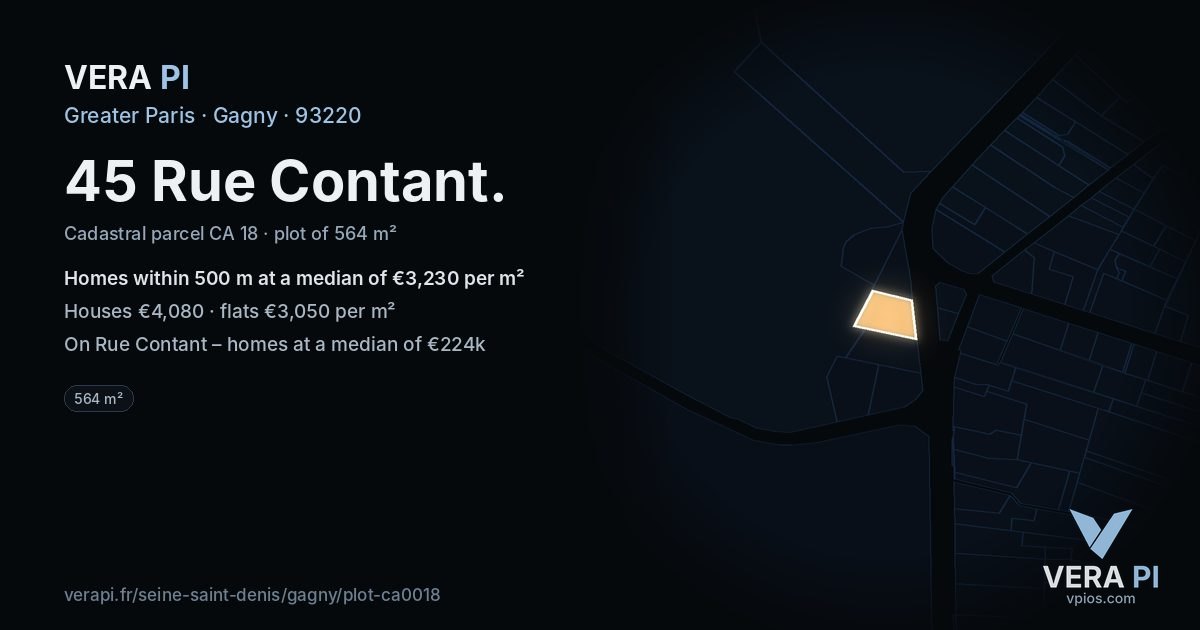 45 Rue Contant, Gagny at night – the plot lit, the parcels around coloured by the prices near them