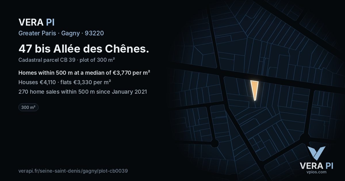 47 bis Allée des Chênes, Gagny at night – the plot lit, the parcels around coloured by the prices near them