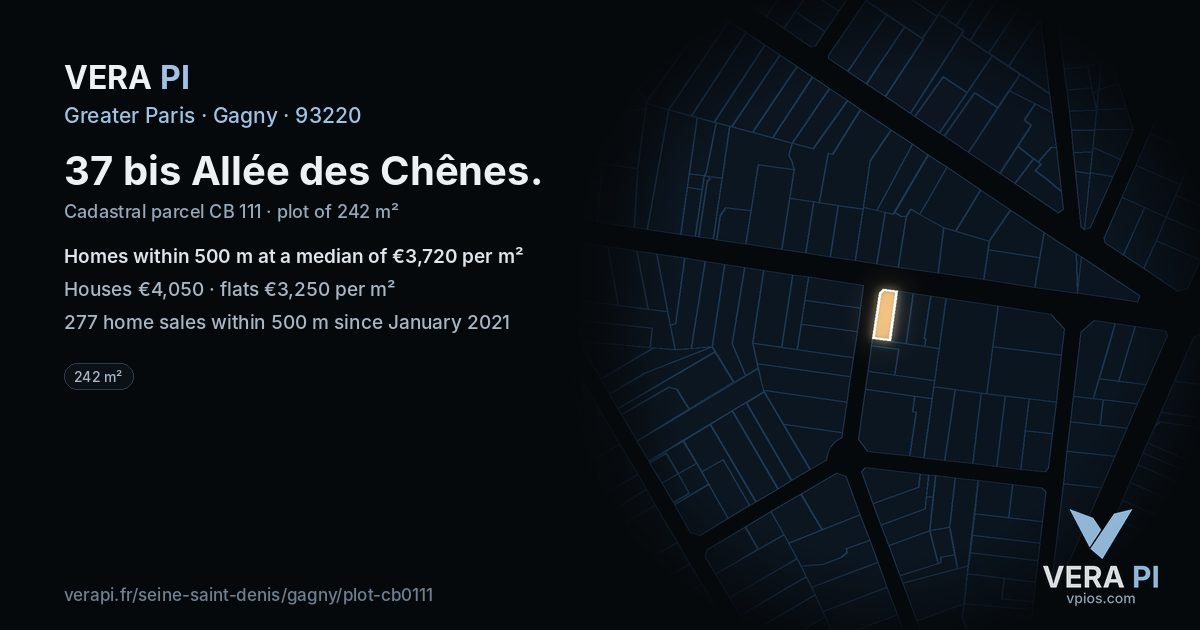 37 bis Allée des Chênes, Gagny at night – the plot lit, the parcels around coloured by the prices near them