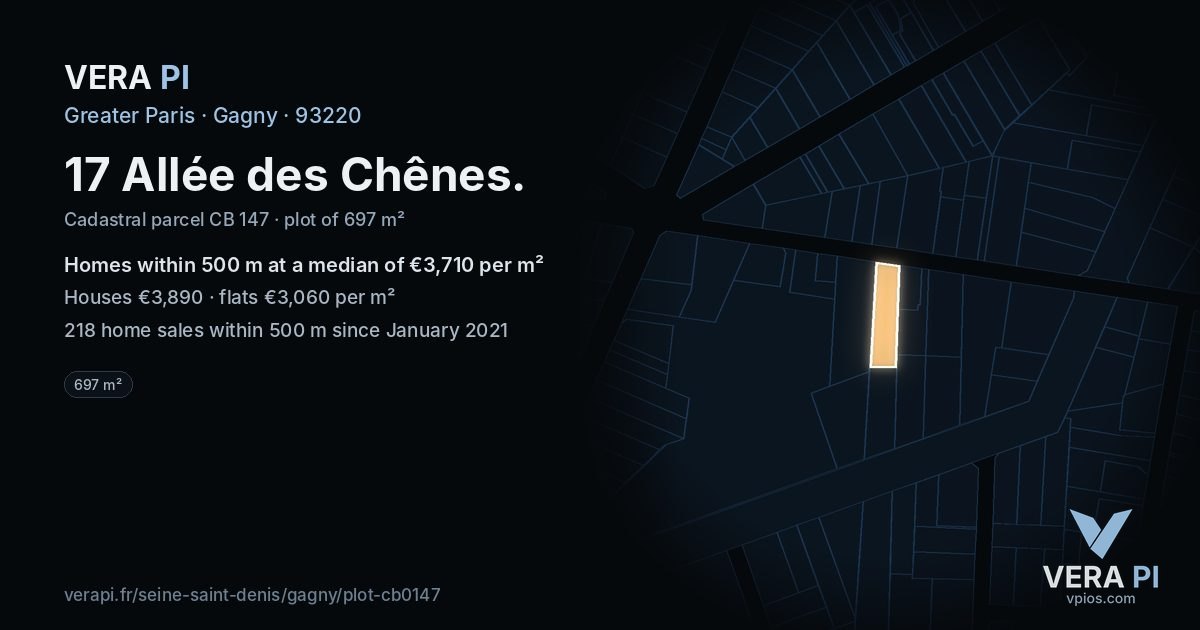 17 Allée des Chênes, Gagny at night – the plot lit, the parcels around coloured by the prices near them