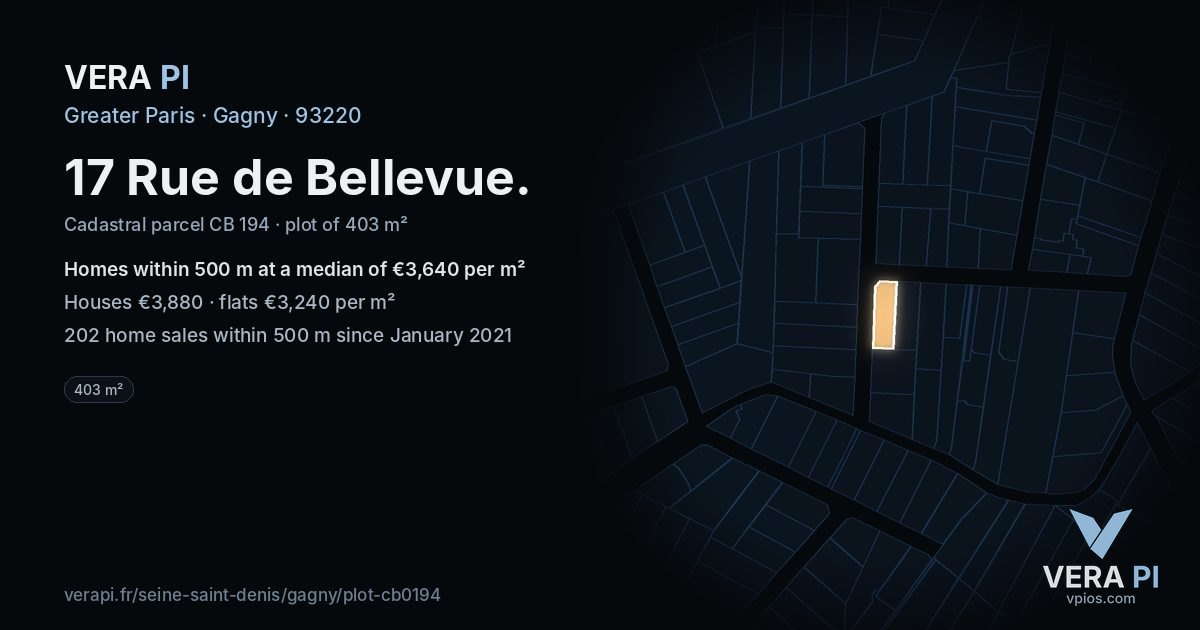17 Rue de Bellevue, Gagny at night – the plot lit, the parcels around coloured by the prices near them