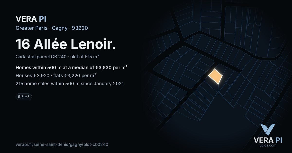 16 Allée Lenoir, Gagny at night – the plot lit, the parcels around coloured by the prices near them