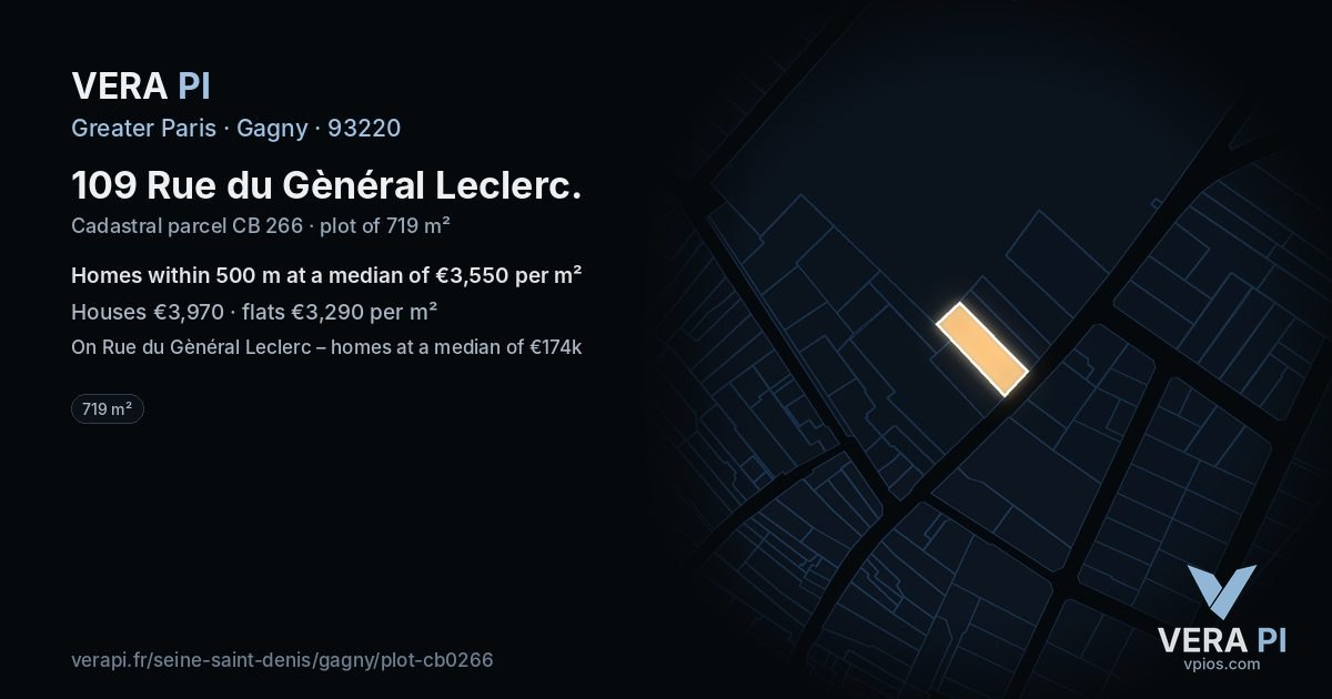 109 Rue du Gènéral Leclerc, Gagny at night – the plot lit, the parcels around coloured by the prices near them