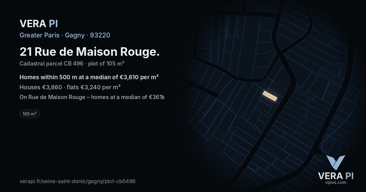 21 Rue de Maison Rouge, Gagny at night – the plot lit, the parcels around coloured by the prices near them