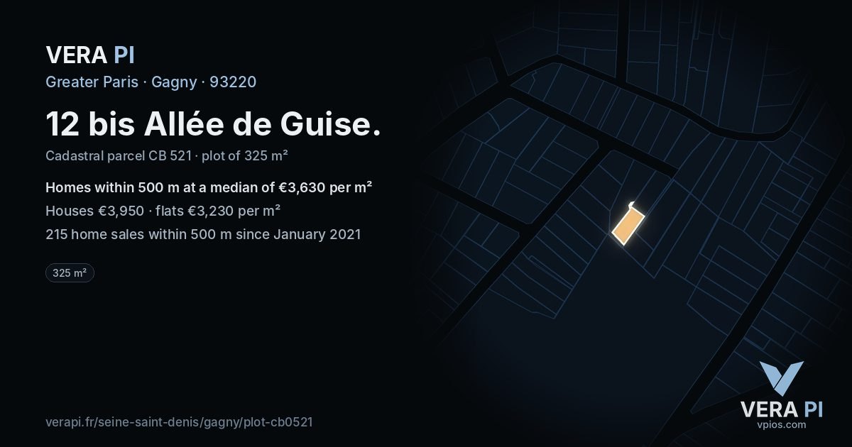 12 bis Allée de Guise, Gagny at night – the plot lit, the parcels around coloured by the prices near them