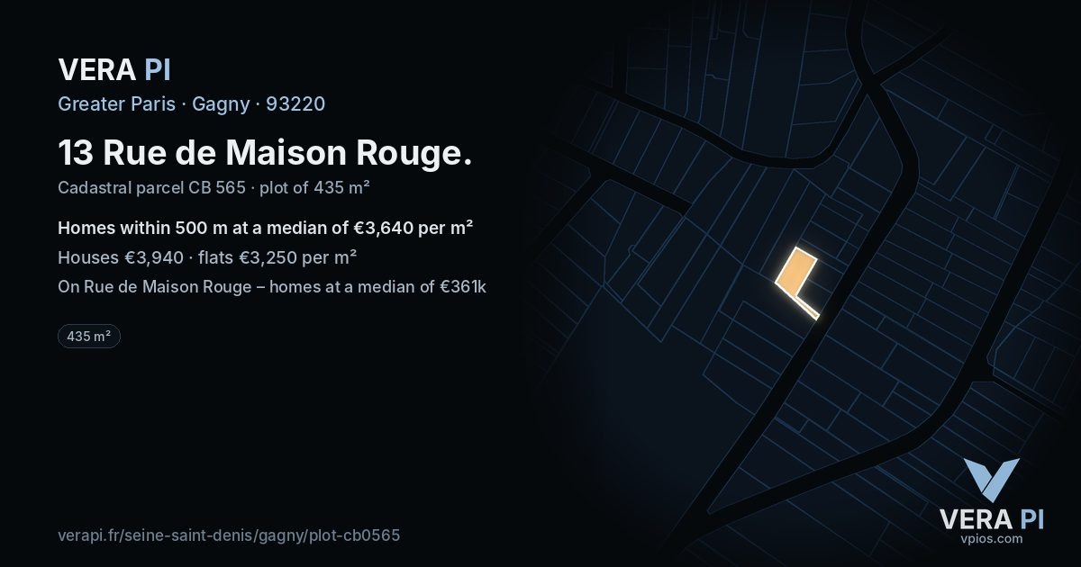 13 Rue de Maison Rouge, Gagny at night – the plot lit, the parcels around coloured by the prices near them