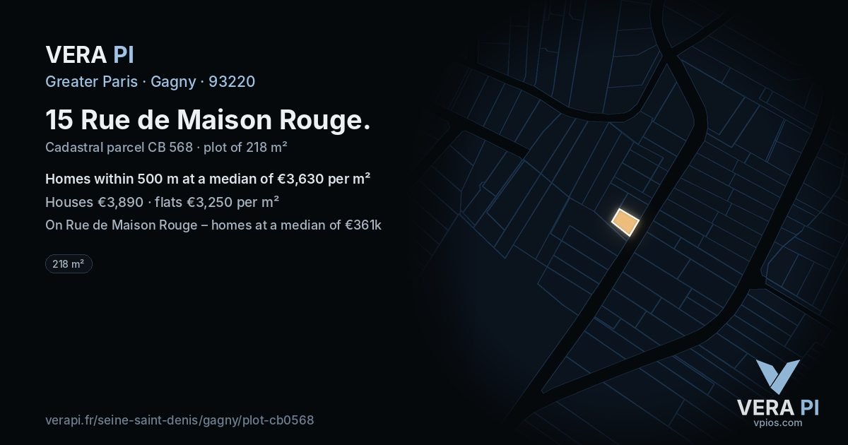 15 Rue de Maison Rouge, Gagny at night – the plot lit, the parcels around coloured by the prices near them