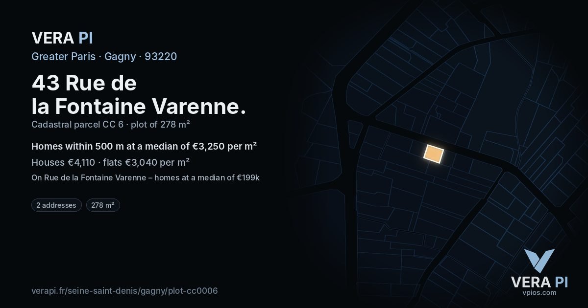 43 Rue de la Fontaine Varenne, Gagny at night – the plot lit, the parcels around coloured by the prices near them