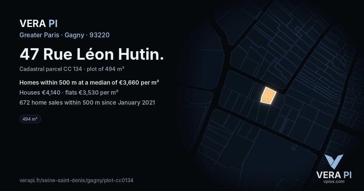 47 Rue Léon Hutin, Gagny at night – the plot lit, the parcels around coloured by the prices near them