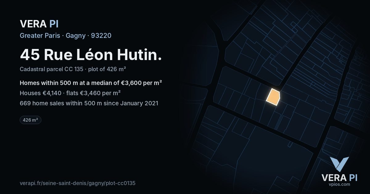 45 Rue Léon Hutin, Gagny at night – the plot lit, the parcels around coloured by the prices near them