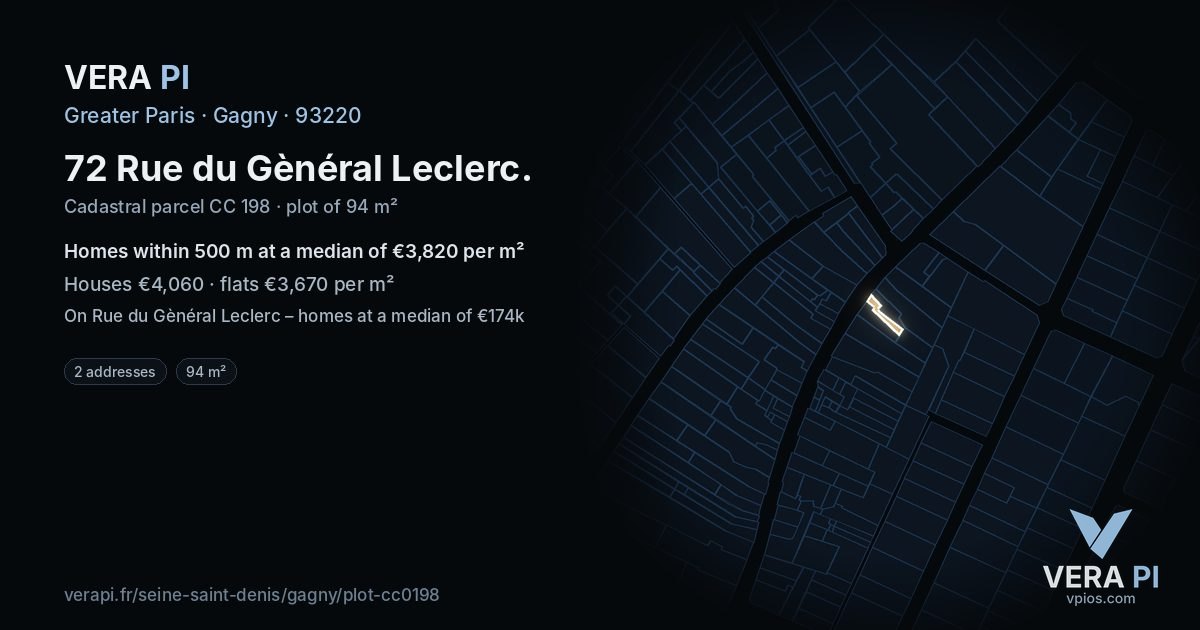 72 Rue du Gènéral Leclerc, Gagny at night – the plot lit, the parcels around coloured by the prices near them