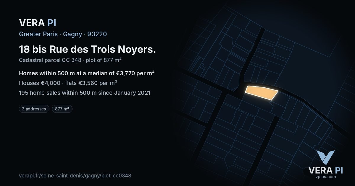18 bis Rue des Trois Noyers, Gagny at night – the plot lit, the parcels around coloured by the prices near them