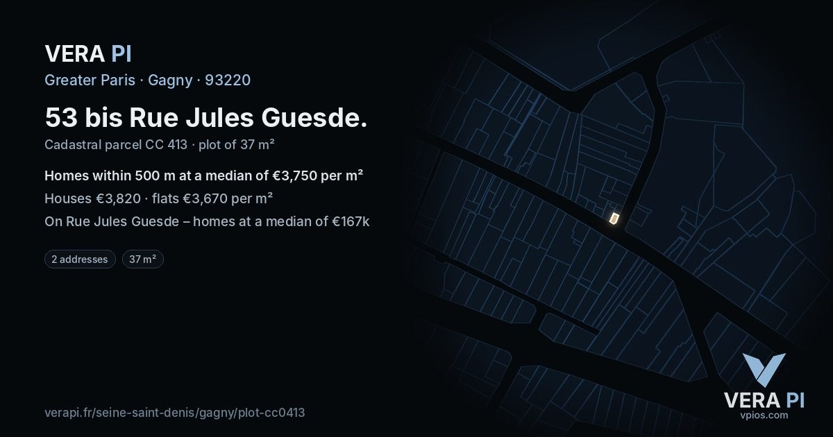 53 bis Rue Jules Guesde, Gagny at night – the plot lit, the parcels around coloured by the prices near them