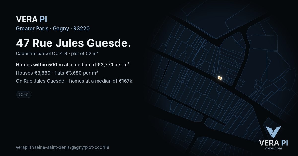 47 Rue Jules Guesde, Gagny at night – the plot lit, the parcels around coloured by the prices near them