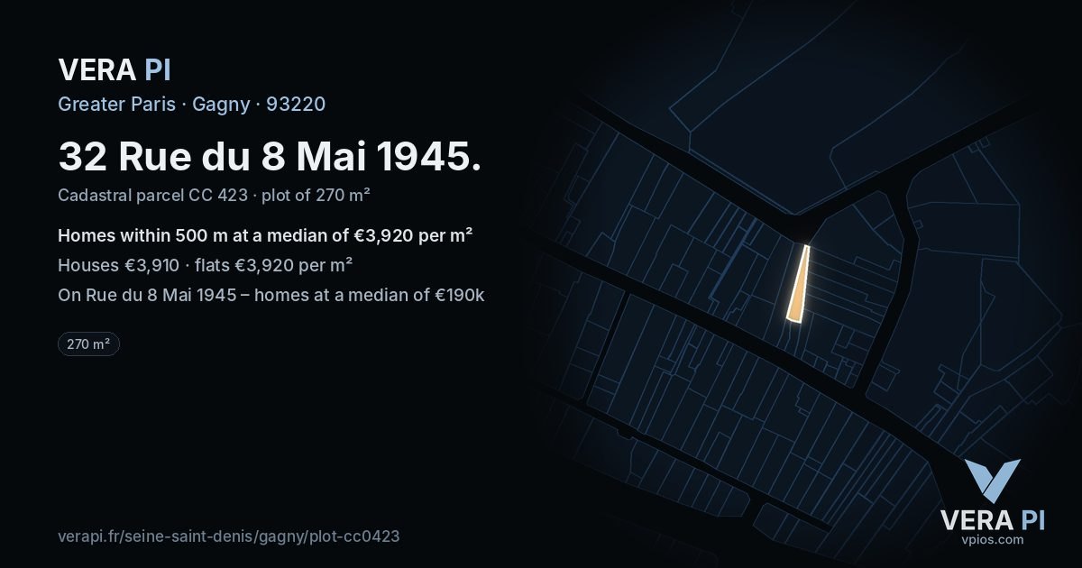 32 Rue du 8 Mai 1945, Gagny at night – the plot lit, the parcels around coloured by the prices near them