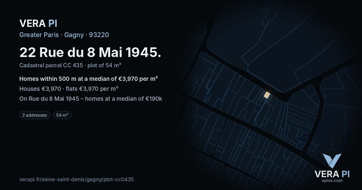 22 Rue du 8 Mai 1945, Gagny at night – the plot lit, the parcels around coloured by the prices near them