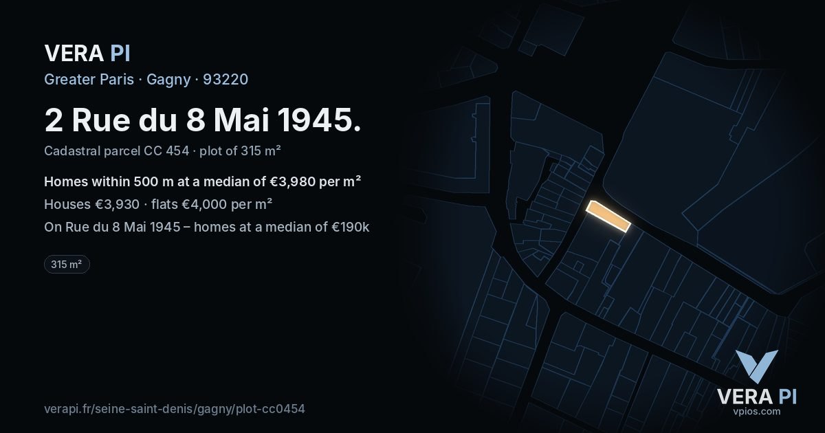 2 Rue du 8 Mai 1945, Gagny at night – the plot lit, the parcels around coloured by the prices near them