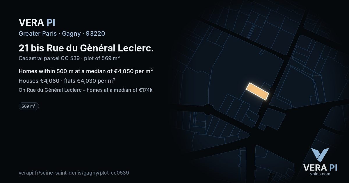 21 bis Rue du Gènéral Leclerc, Gagny at night – the plot lit, the parcels around coloured by the prices near them