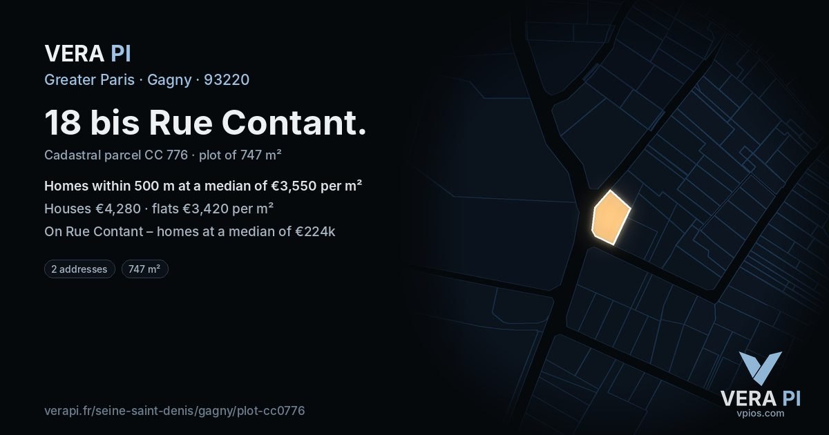 18 bis Rue Contant, Gagny at night – the plot lit, the parcels around coloured by the prices near them