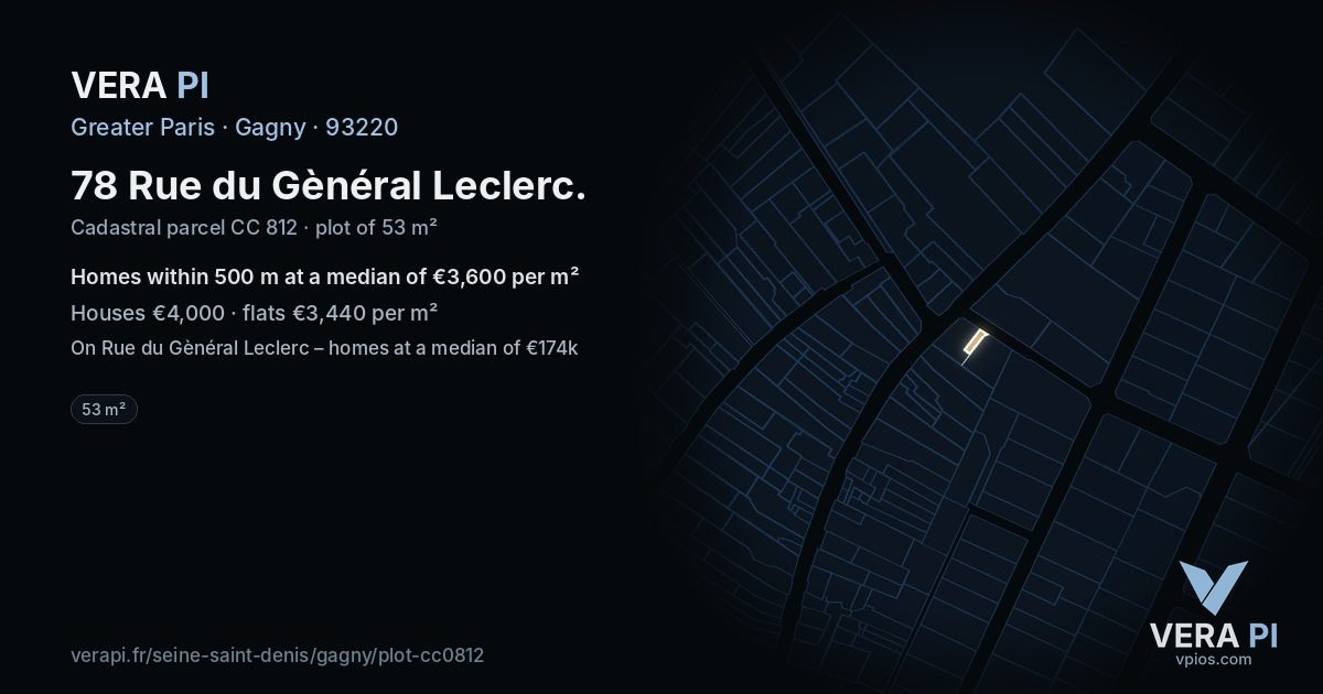 78 Rue du Gènéral Leclerc, Gagny at night – the plot lit, the parcels around coloured by the prices near them