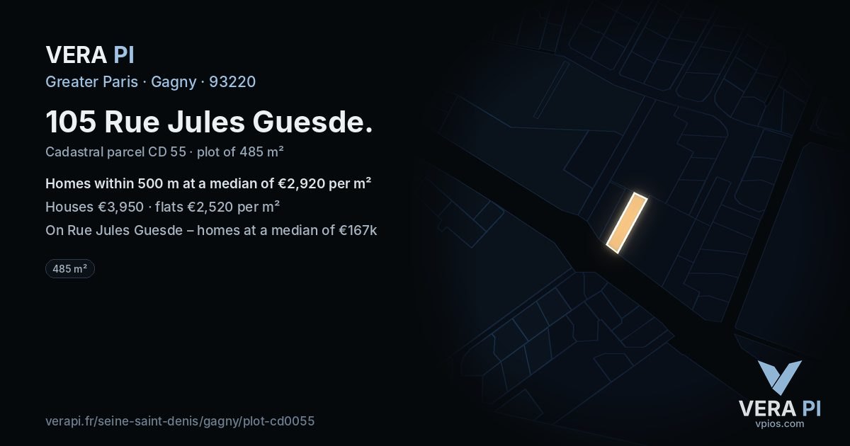 105 Rue Jules Guesde, Gagny at night – the plot lit, the parcels around coloured by the prices near them
