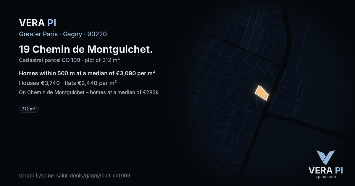 19 Chemin de Montguichet, Gagny at night – the plot lit, the parcels around coloured by the prices near them