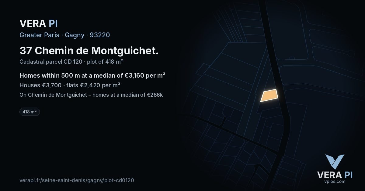 37 Chemin de Montguichet, Gagny at night – the plot lit, the parcels around coloured by the prices near them