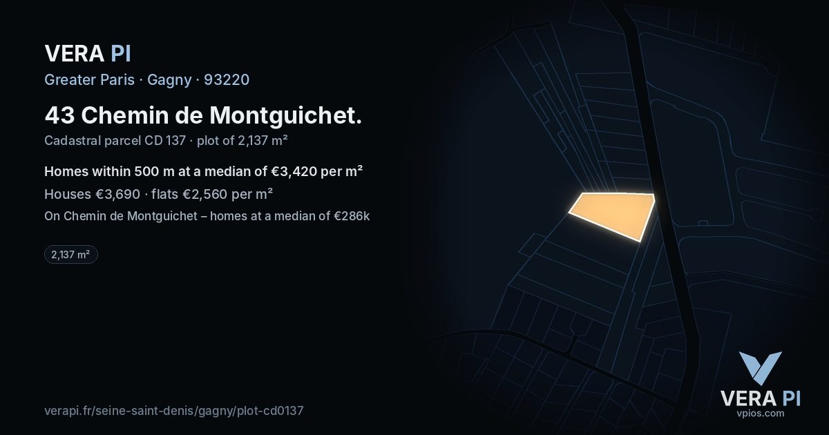 43 Chemin de Montguichet, Gagny at night – the plot lit, the parcels around coloured by the prices near them