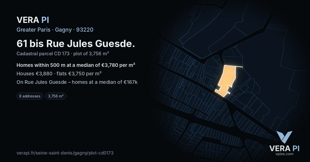 61 bis Rue Jules Guesde, Gagny at night – the plot lit, the parcels around coloured by the prices near them
