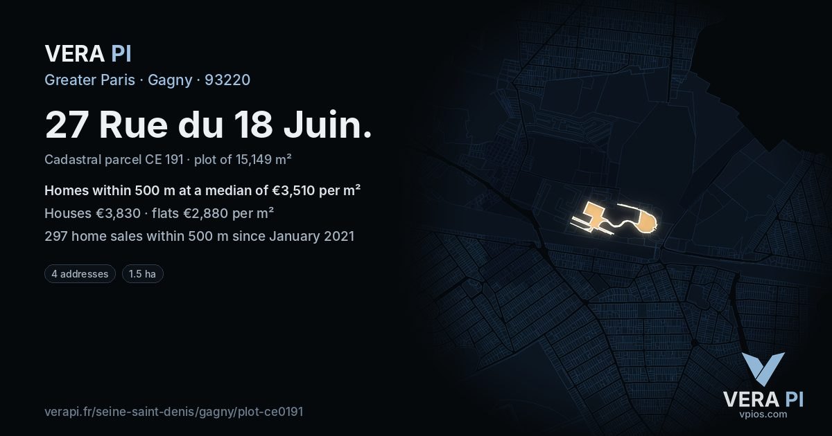 27 Rue du 18 Juin, Gagny at night – the plot lit, the parcels around coloured by the prices near them
