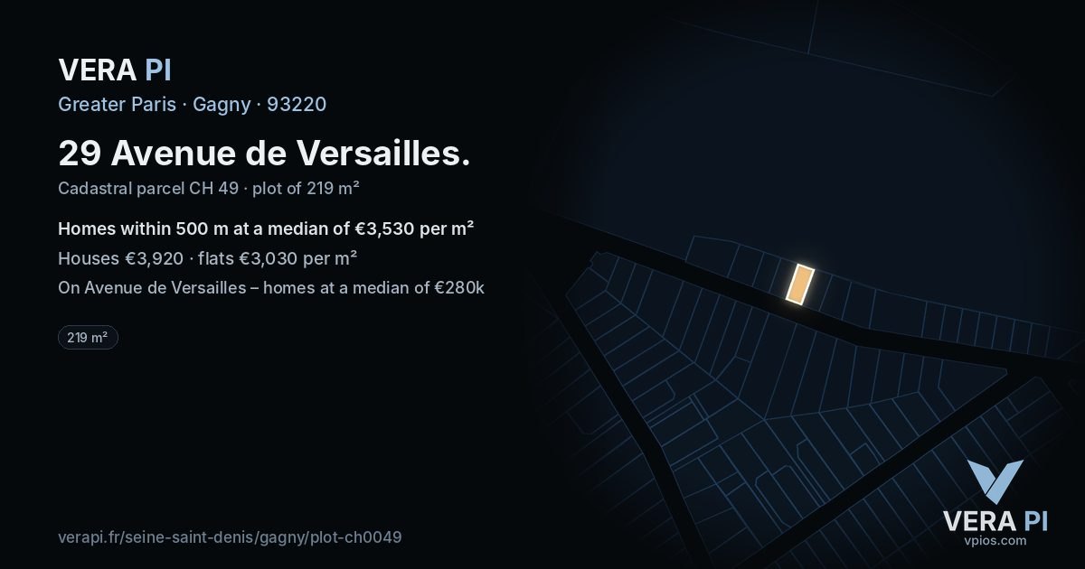 29 Avenue de Versailles, Gagny at night – the plot lit, the parcels around coloured by the prices near them