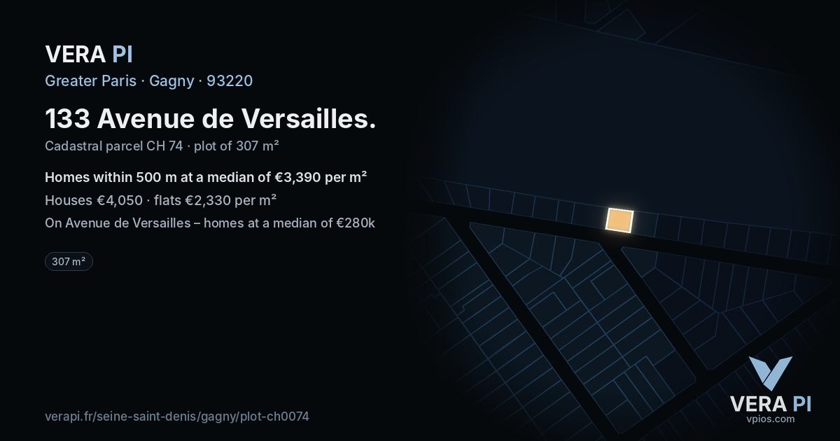 133 Avenue de Versailles, Gagny at night – the plot lit, the parcels around coloured by the prices near them