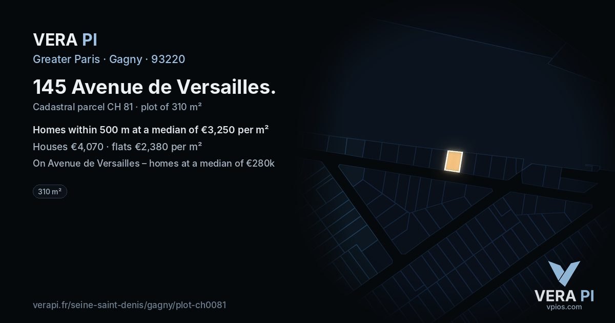 145 Avenue de Versailles, Gagny at night – the plot lit, the parcels around coloured by the prices near them