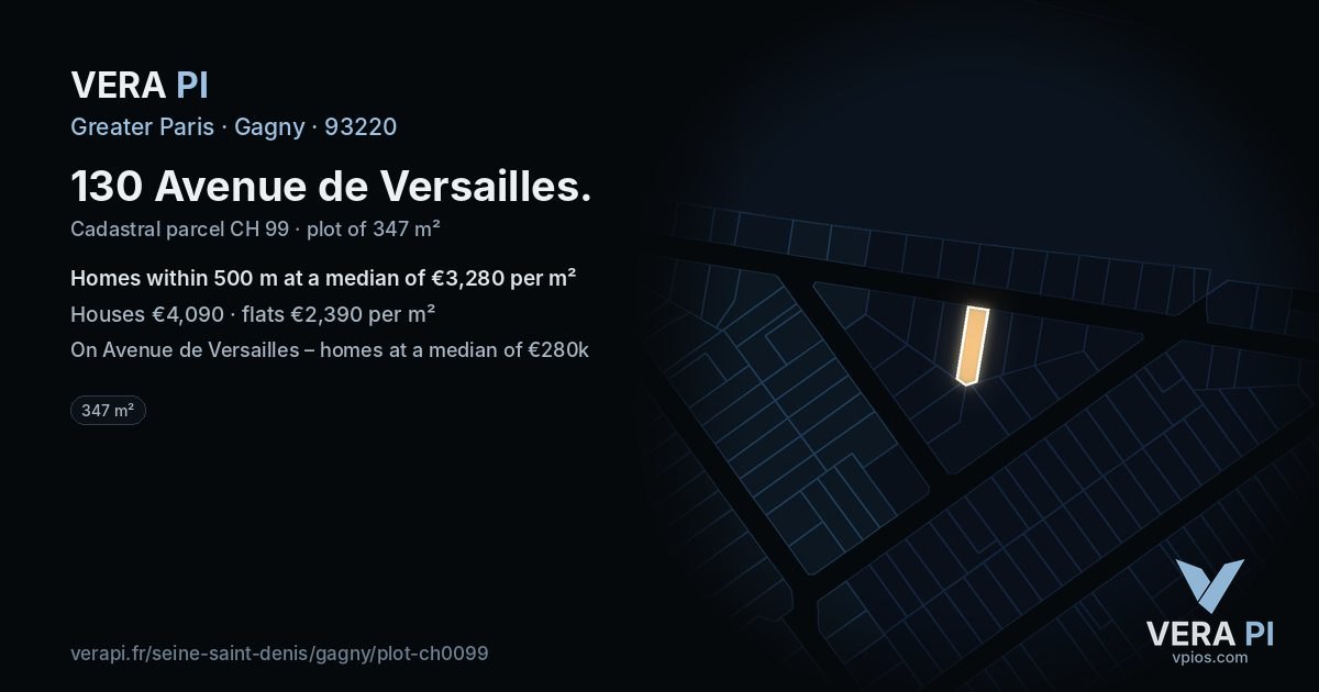 130 Avenue de Versailles, Gagny at night – the plot lit, the parcels around coloured by the prices near them