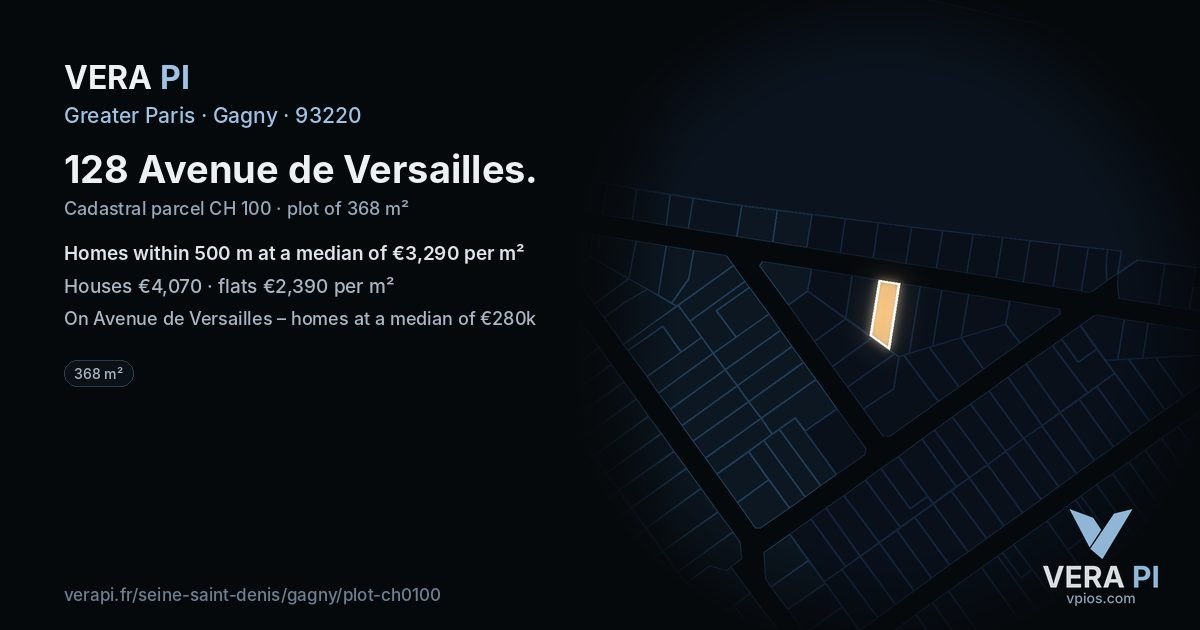 128 Avenue de Versailles, Gagny at night – the plot lit, the parcels around coloured by the prices near them