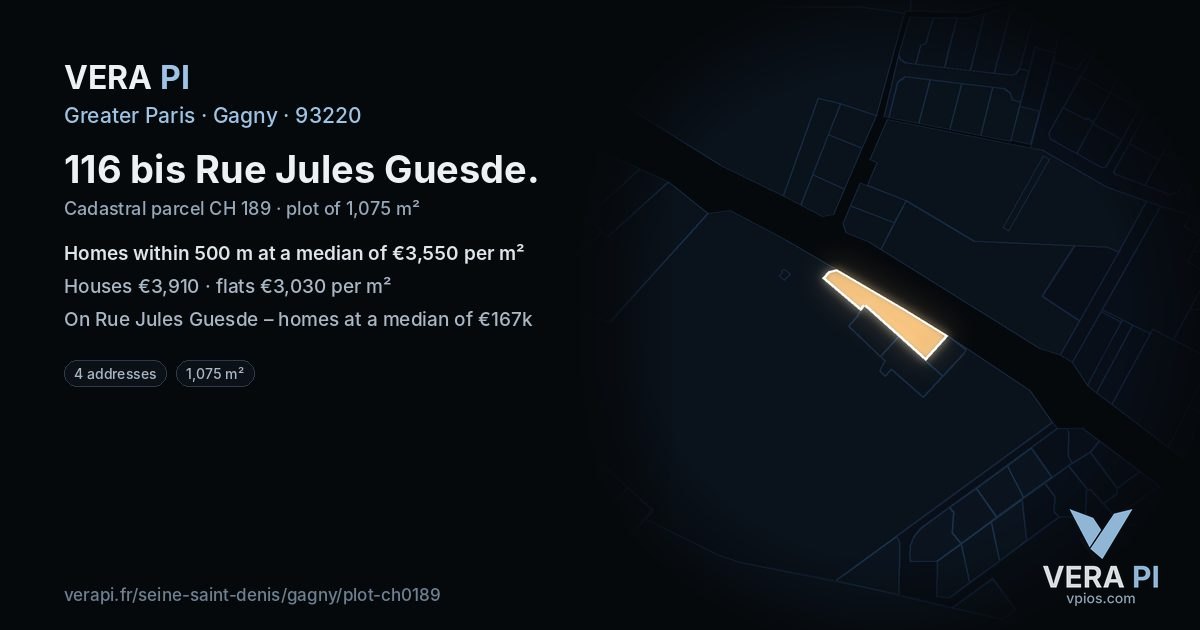 116 bis Rue Jules Guesde, Gagny at night – the plot lit, the parcels around coloured by the prices near them
