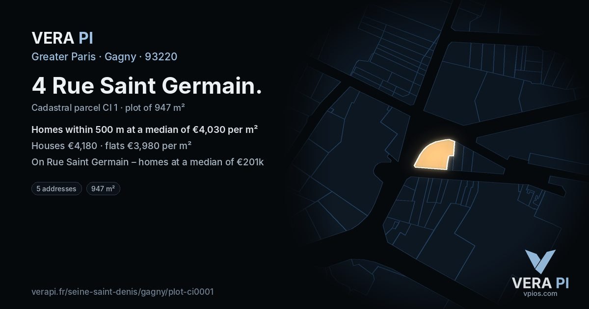 4 Rue Saint Germain, Gagny at night – the plot lit, the parcels around coloured by the prices near them