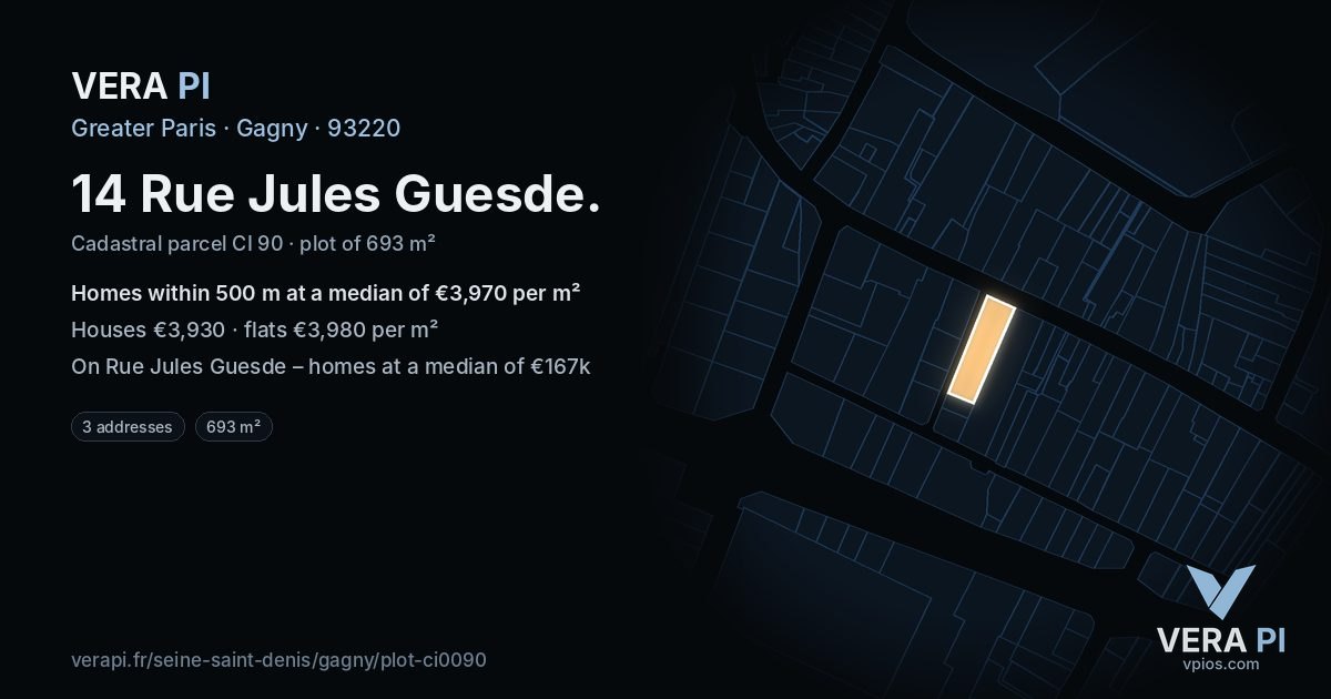 14 Rue Jules Guesde, Gagny at night – the plot lit, the parcels around coloured by the prices near them