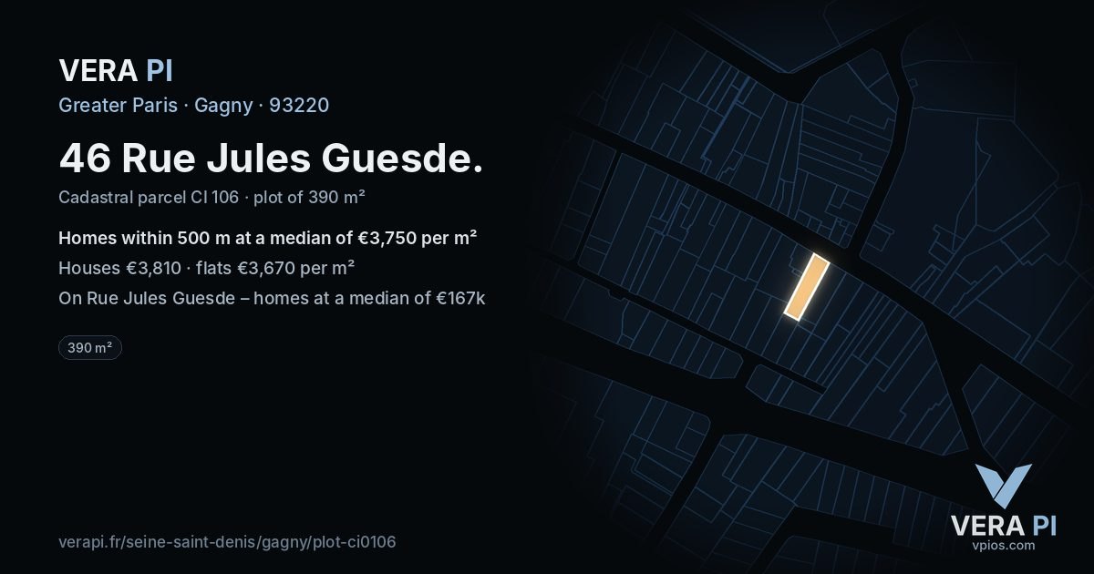 46 Rue Jules Guesde, Gagny at night – the plot lit, the parcels around coloured by the prices near them