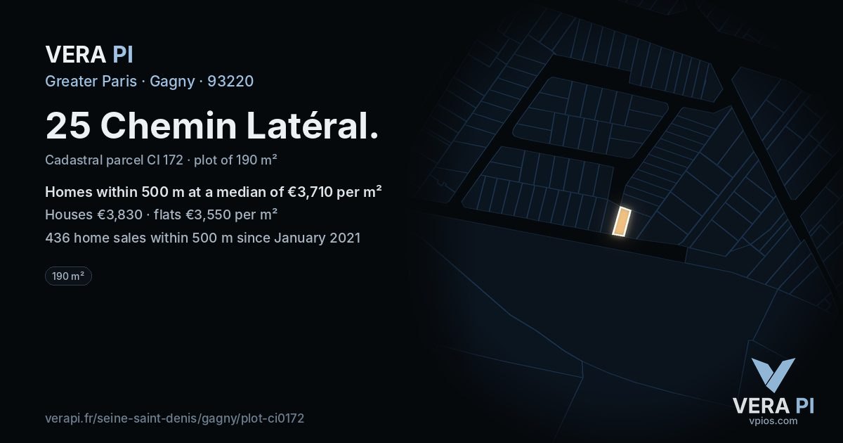 25 Chemin Latéral, Gagny at night – the plot lit, the parcels around coloured by the prices near them