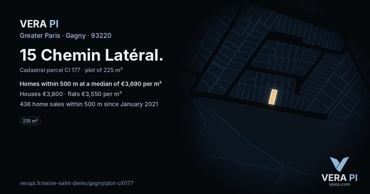 15 Chemin Latéral, Gagny at night – the plot lit, the parcels around coloured by the prices near them